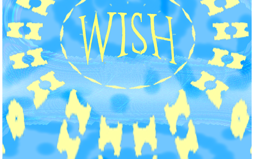 WISH